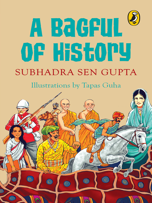 Title details for A Bagful of History by Subhadra Sen Gupta - Available